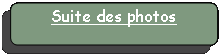 Rectangle � coins arrondis: Suite des photos