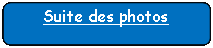 Rectangle&nbsp;: coins arrondis: Suite des photos